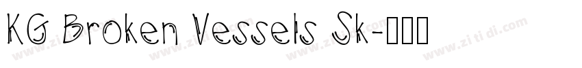 KG Broken Vessels Sk字体转换